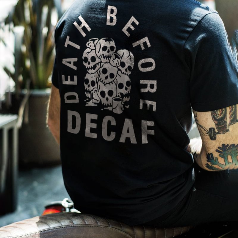 Cloeinc Death Before Decaf Skull ​Printed Casual Men's T-shirt - Cloeinc