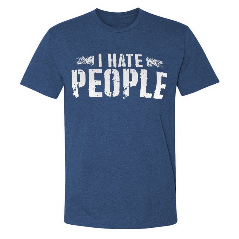 (Sale $17!) Livereid I Hate People Men's T-shirt - Livereid