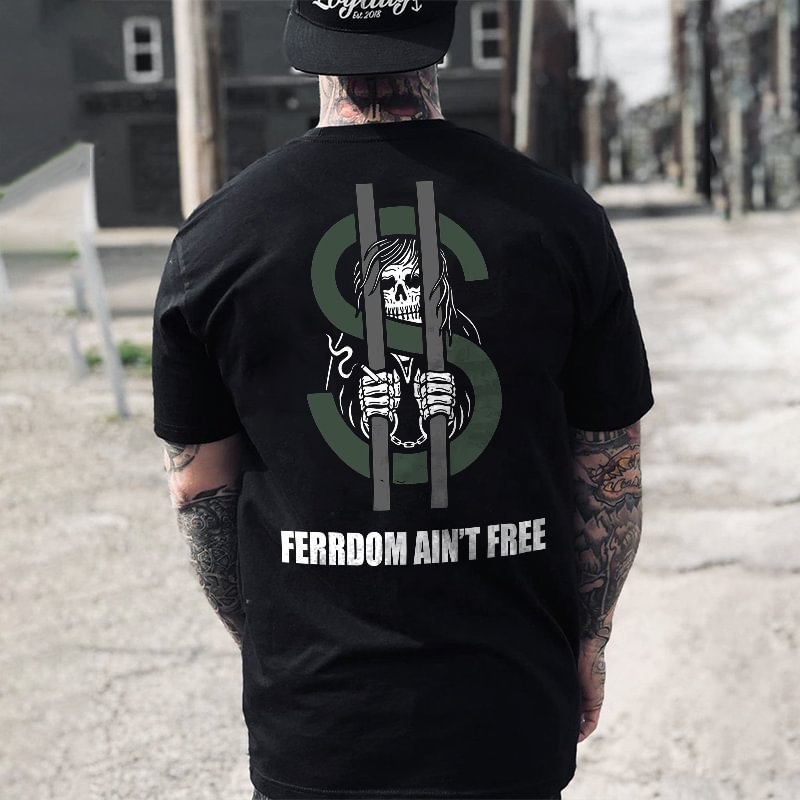 UPRANDY Freedom Ain't Free Printed T-shirt -  UPRANDY