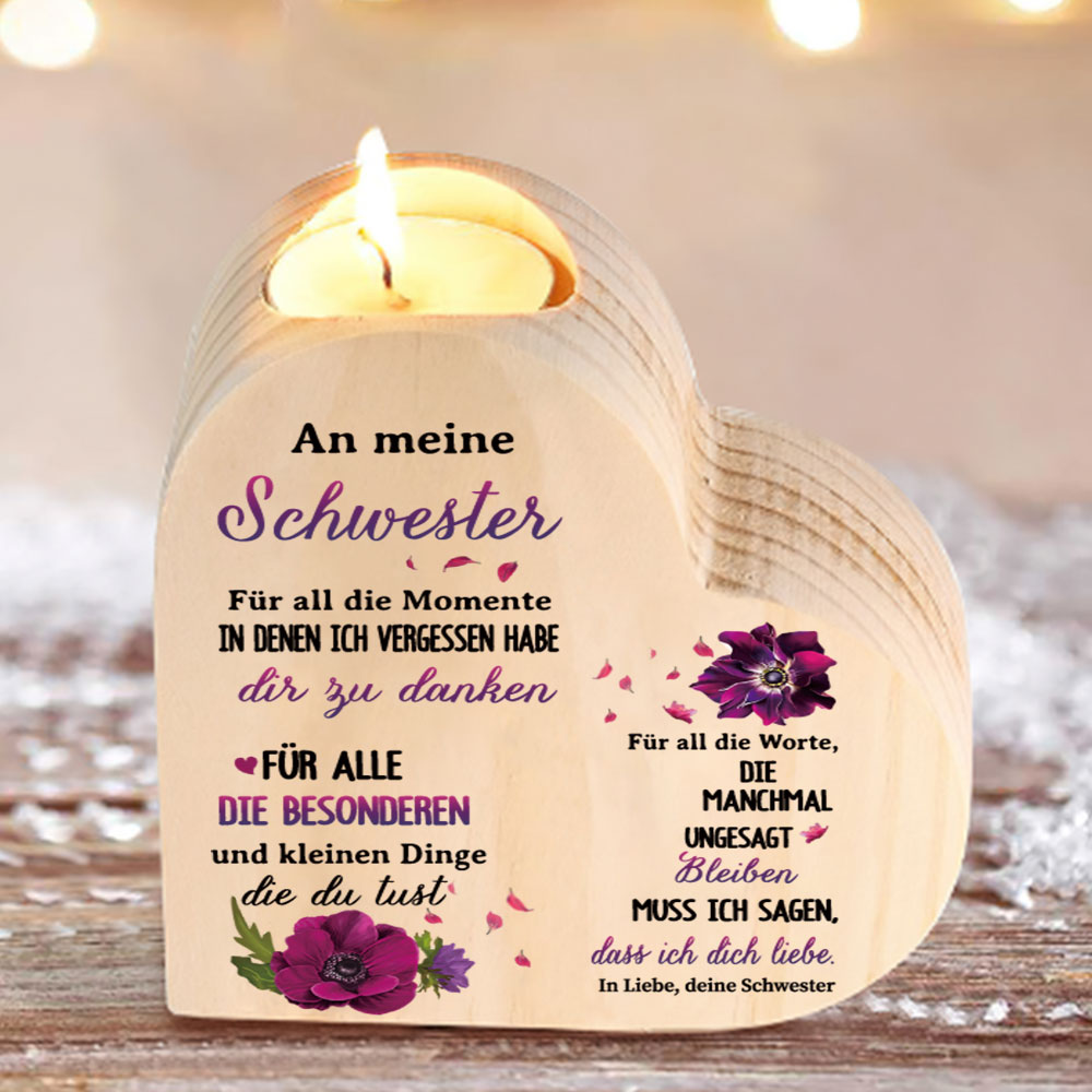 Kerzenhalter An Meine Schwester ''Für All die Momente'' Herzform