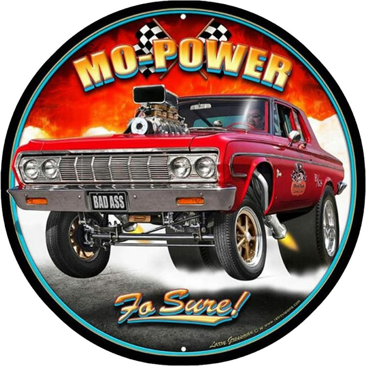 Mo Power Fo Sure!  - Round Vintage Tin Signs/Wooden Signs - 30x30cm