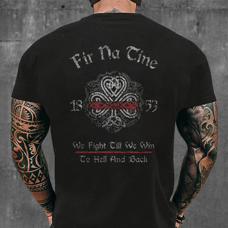 Livereid We Fight Cill We Win Co Hell And Back Print T-shirt - Livereid